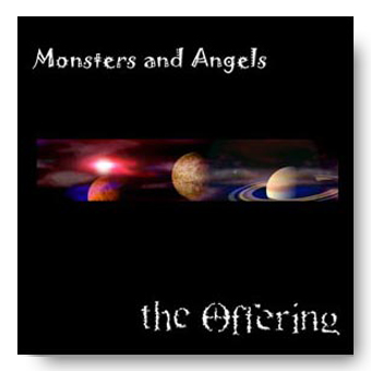Monsters and Angels – the Offering
© Fierce Kitten Records 2006